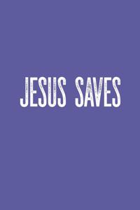 Jesus Saves