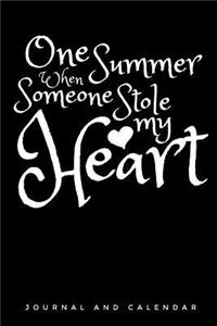 One Summer When Someone Stole My Heart