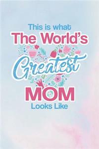 This Is What the World's Greatest Mom Looks Like