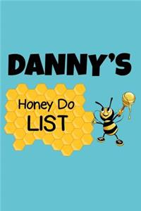 Danny's Honey Do List