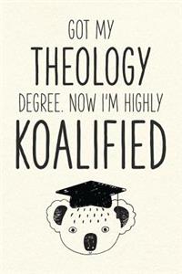 Got My Theology Degree. Now I'm Highly Koalified