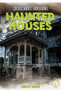 Haunted Houses