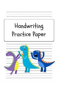 Handwriting Practice Paper: Cute Dinosaur T-Rex Workbook with Drawing Space for Pre-K to Third Grade Students, Dotted Lined Sheets, Blank Composition Large Notebook