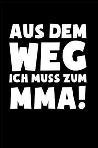 Muss zum MMA!