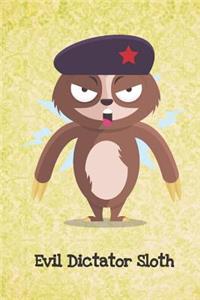Evil Dictator Sloth