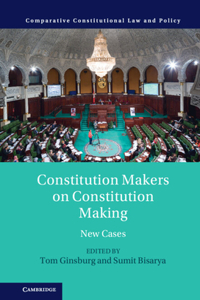 Constitution Makers on Constitution Making