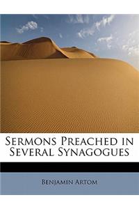 Sermons Preached in Several Synagogues