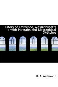 History of Lawrence, Massachusetts