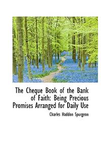The Cheque Book of the Bank of Faith