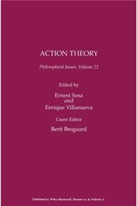 Action Theory, Volume 22