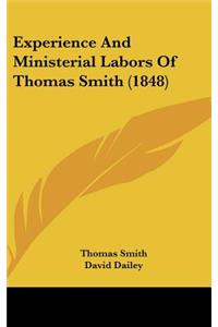Experience and Ministerial Labors of Thomas Smith (1848)