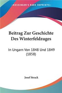 Beitrag Zur Geschichte Des Winterfeldzuges