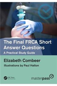 The Final Frca Short Answer Questions