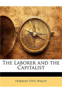 The Laborer and the Capitalist