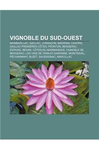 Vignoble Du Sud-Ouest