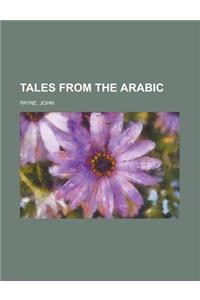 Tales from the Arabic Volume 01