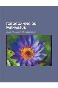 Tobogganing on Parnassus