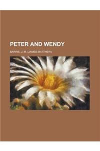 Peter and Wendy