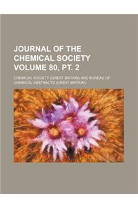 Journal of the Chemical Society Volume 80,