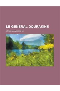Le General Dourakine