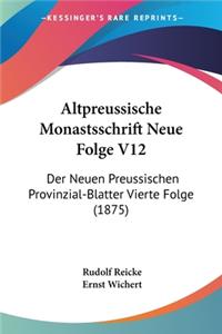 Altpreussische Monastsschrift Neue Folge V12