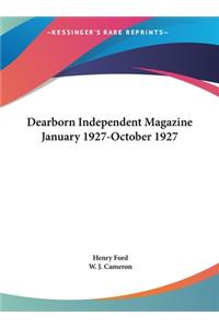 Dearborn Independent Magazine January 1927-October 1927
