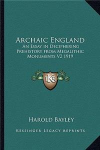 Archaic England