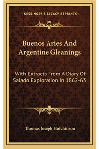 Buenos Aries and Argentine Gleanings