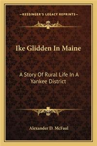 Ike Glidden In Maine