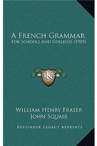 A French Grammar