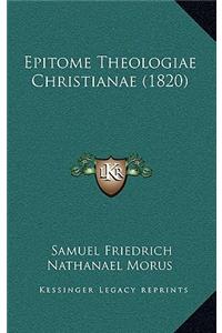 Epitome Theologiae Christianae (1820)