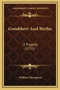 Gondibert And Birtha