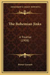Bohemian Jinks