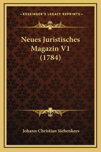 Neues Juristisches Magazin V1 (1784)