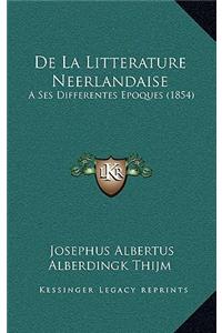 de La Litterature Neerlandaise