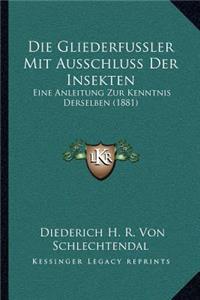 Die Gliederfussler Mit Ausschluss Der Insekten