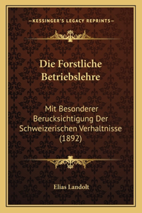 Forstliche Betriebslehre