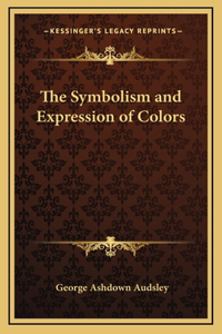 The Symbolism and Expression of Colors