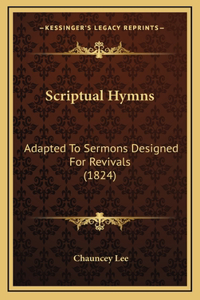 Scriptual Hymns