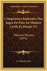 Competence Judiciaire Des Juges De Paix En Matiere Civile Et Penale V2