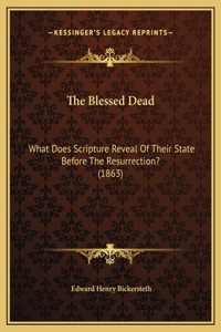The Blessed Dead