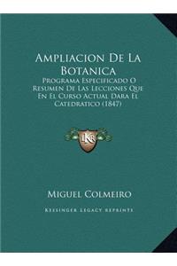 Ampliacion De La Botanica