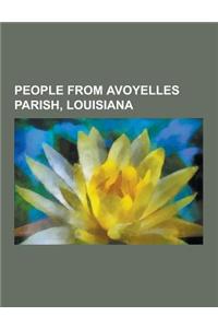 People from Avoyelles Parish, Louisiana
