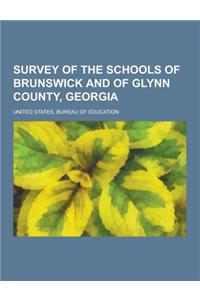 Survey of the Schools of Brunswick and of Glynn County, Georgia