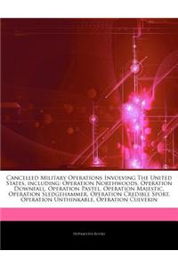 Articles on Cancelled Military Operations Involving the United States, Including