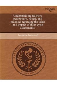 Understanding Teachers' Perceptions