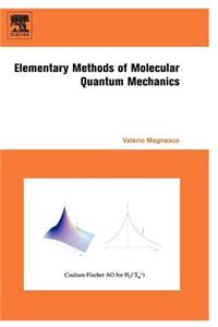Elementary Methods of Molecular Quantum Mechanics