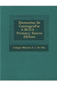Elementos de Cosmografia: A.M.D.G.