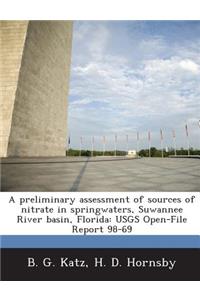 A Preliminary Assessment of Sources of Nitrate in Springwaters, Suwannee River Basin, Florida
