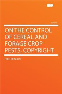 On the Control of Cereal and Forage Crop Pests, Copyright